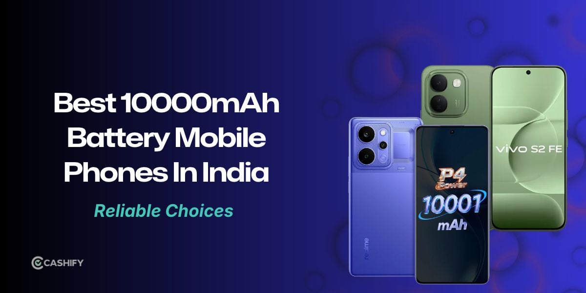 5 Best 10000 mAh Battery Mobile Phones In India 2026