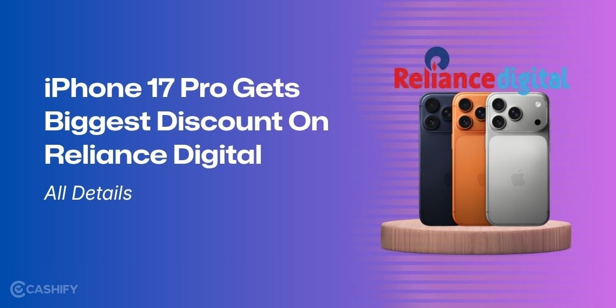 iPhone 17 Pro Gets Biggest Discount On Reliance Digital: All Details