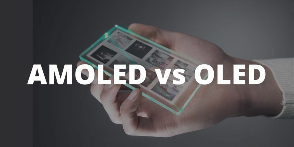 AMOLED vs OLED