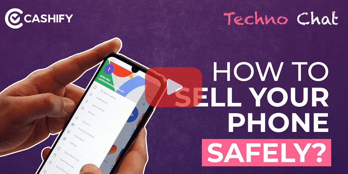 Things to Do Before Selling Your Smartphone