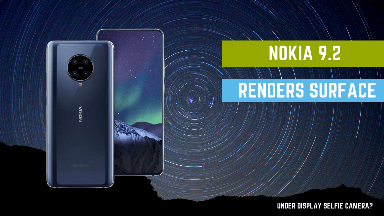 Nokia 9.2 Renders Reveal A New Design And Quad Cameras: