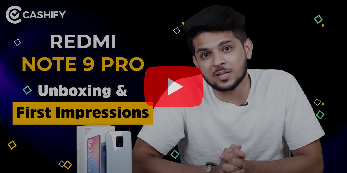 Redmi Note 9 Pro & Pro Max: The Crowd Pullers
