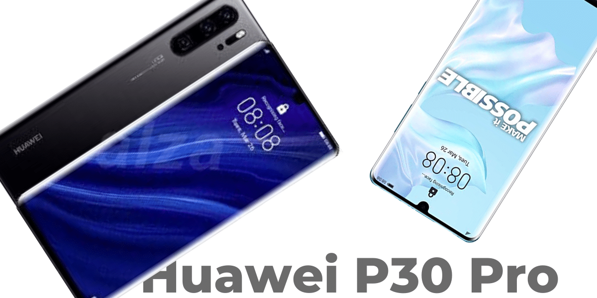 Huawei P30 Pro