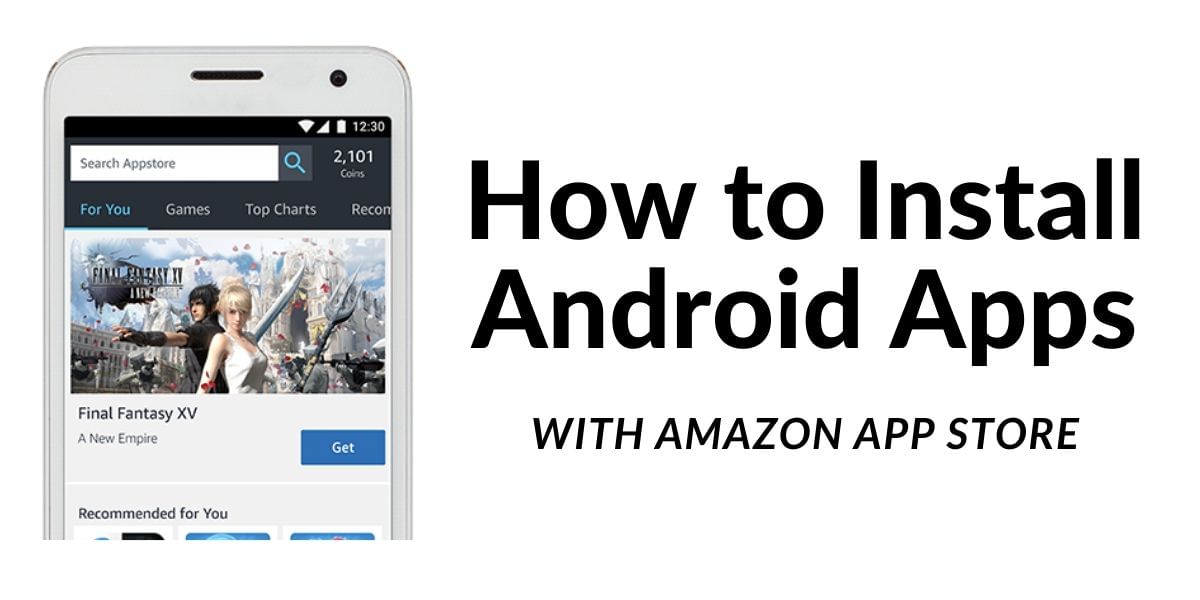 How to install Android apps with Amazon App Store