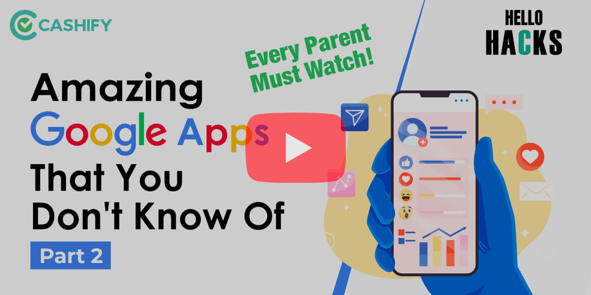 Hello Hacks Ep03 | Amazing Google Apps You Don’t Know Exist – 2