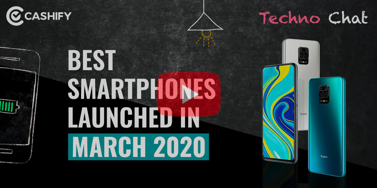 Cashify Roundup: All Smartphones Launched In May 2020