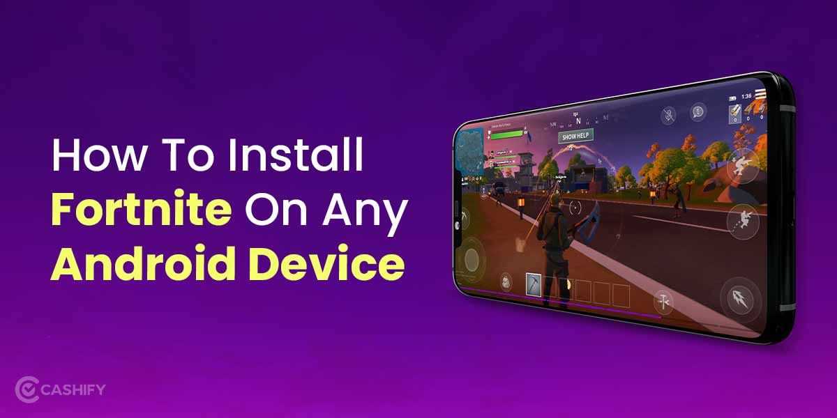 How To Install Fortnite On Any Android Device