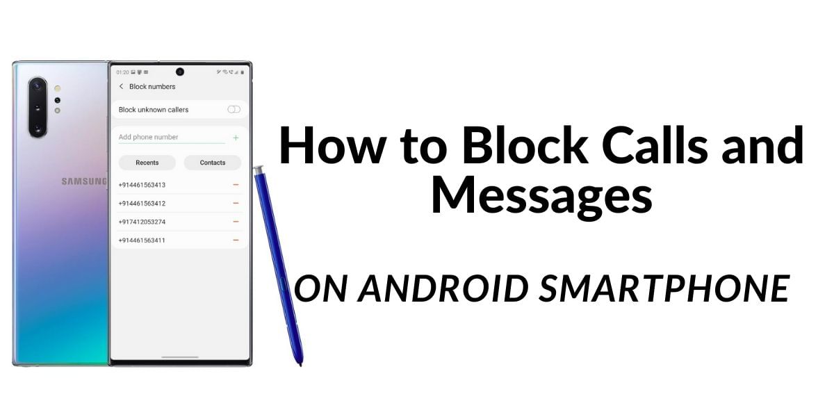 How To Block Calls And Messages From A Particular Number!