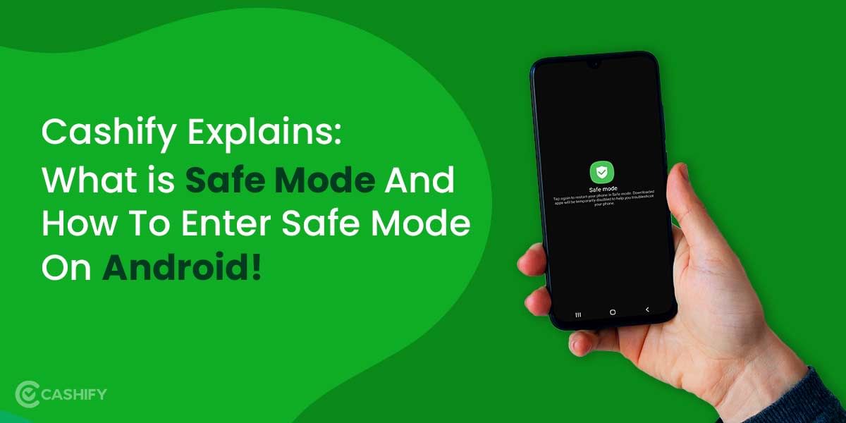 How To Activate Safe Mode On Android!