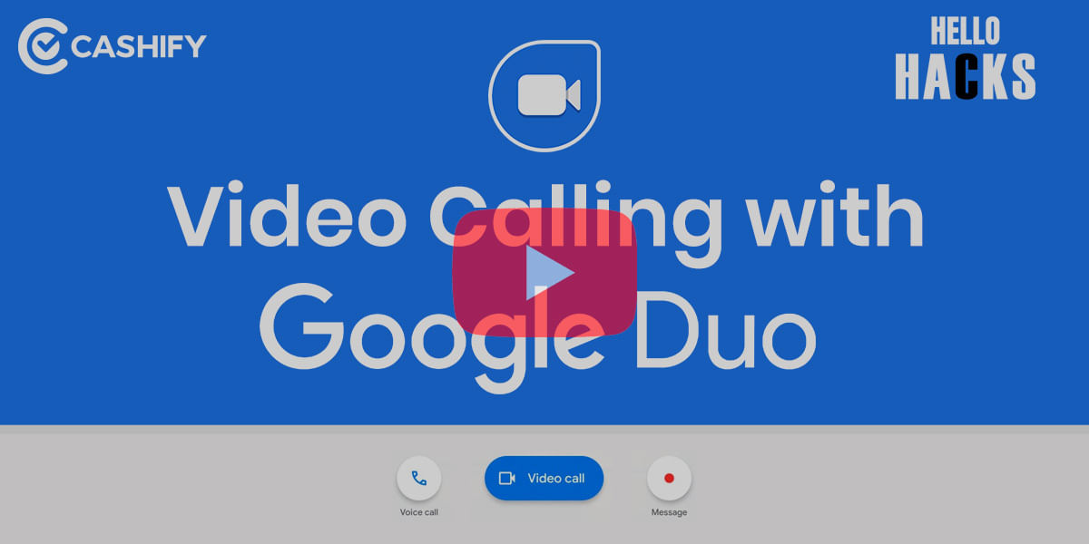 How To Use Google Duo For Video Calls?