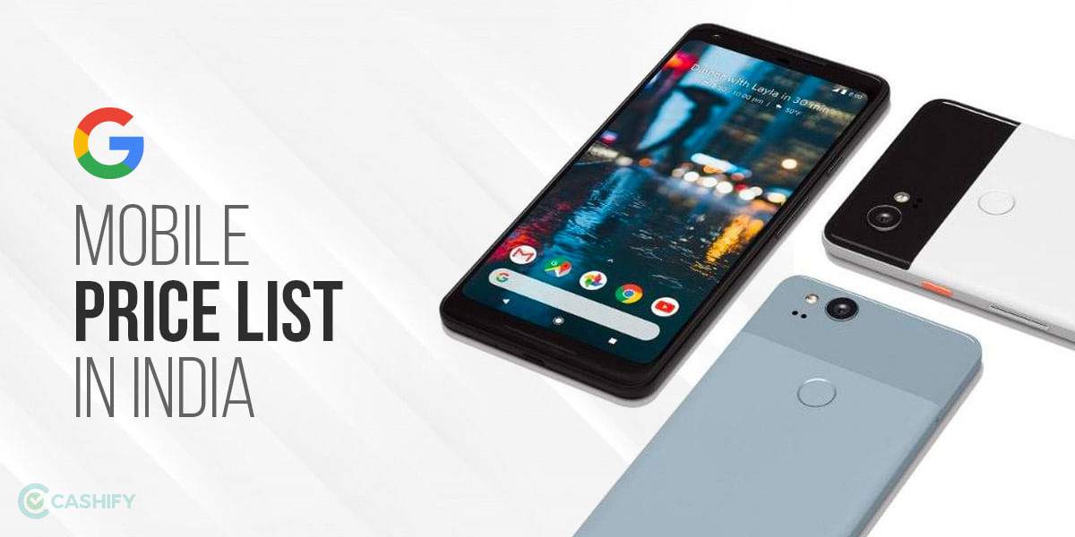 Google Mobile Phone Price List