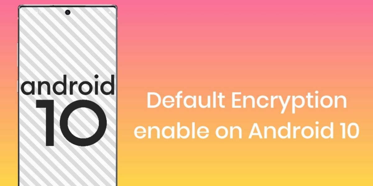 default encryption on android