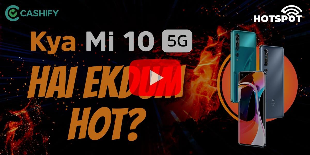 Mi 10 Launched In India! Price Starts At Rs. 49,999