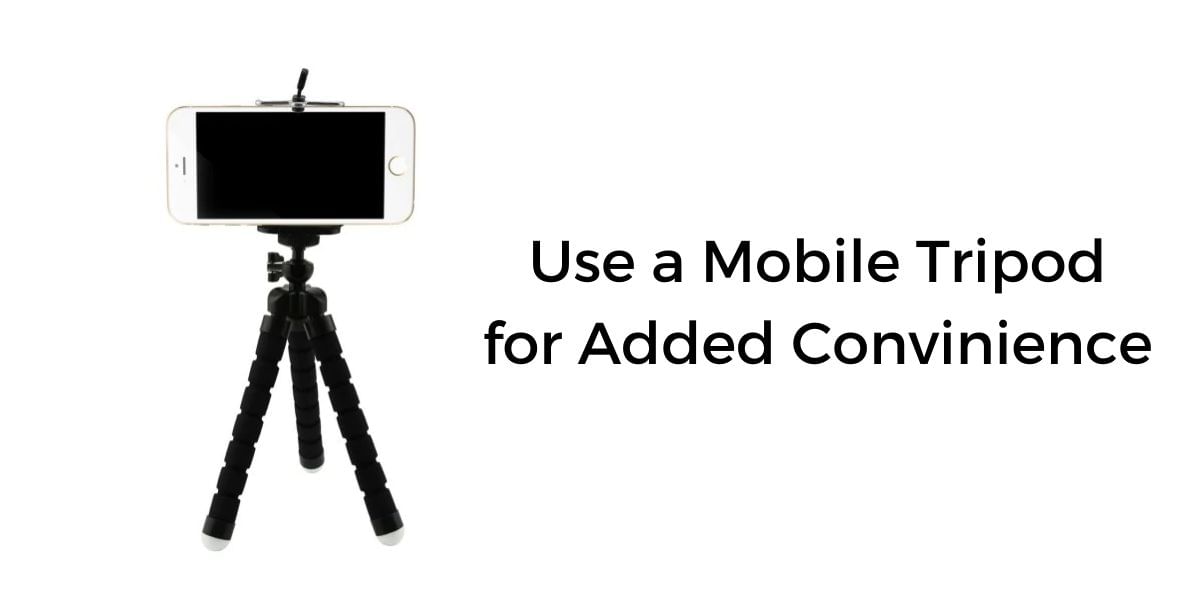 How to Use your iPhone as Webcam tripod