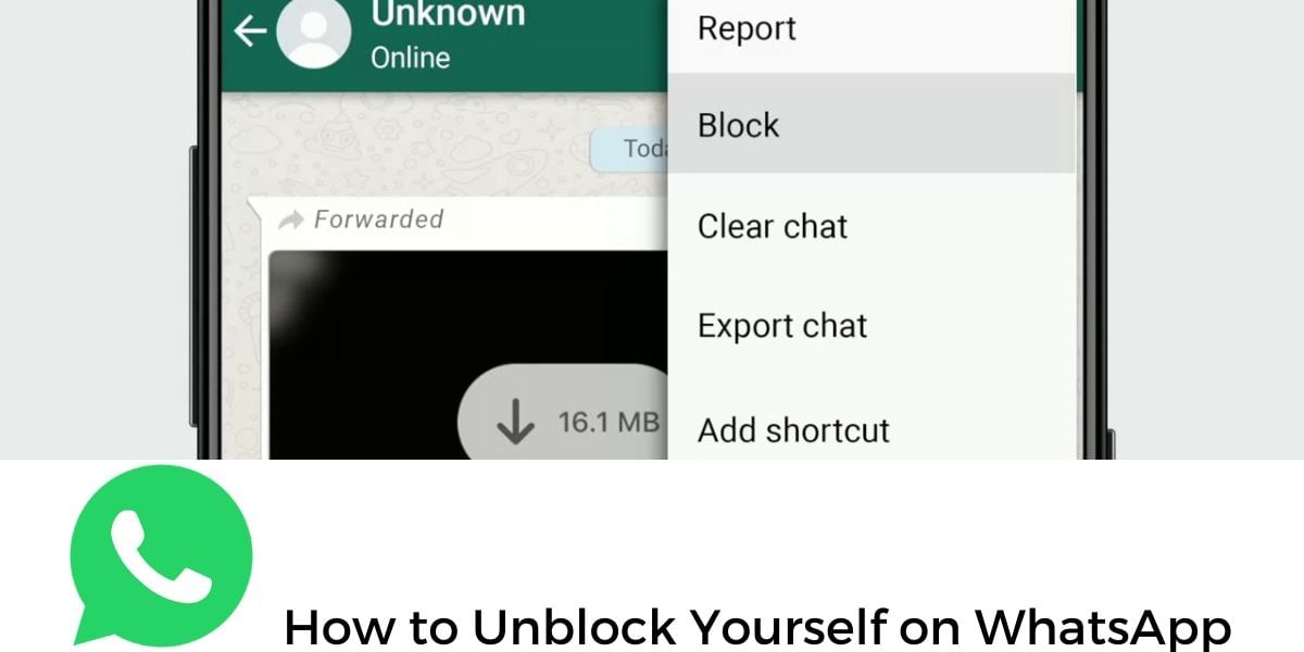 How To Unblock Yourself On WhatsApp?