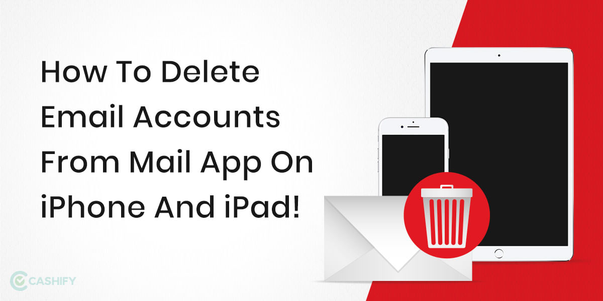 How To Delete Email Accounts From Mail App On iPhone And iPad!