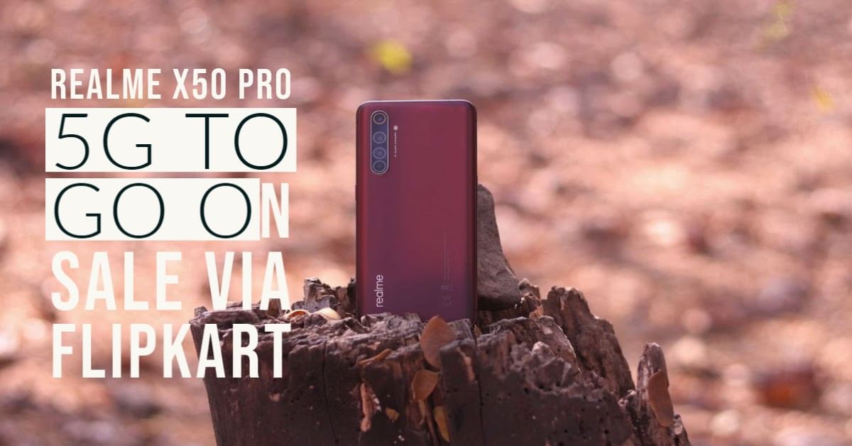 Realme X50 Pro 5G On Sale Via Flipkart
