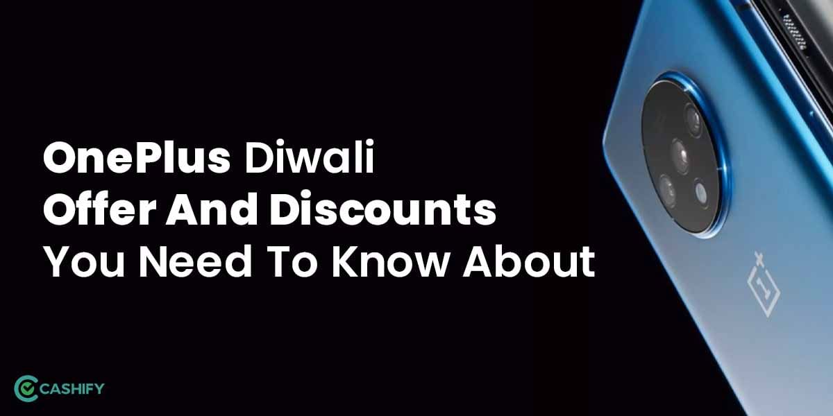 Here’s Every OnePlus Diwali Offer And Discounts You Need To Know About