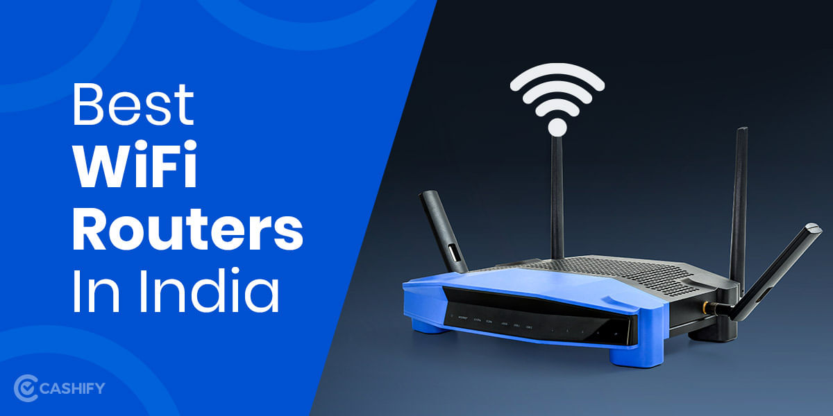 Best WiFi Routers For Home In India 2020