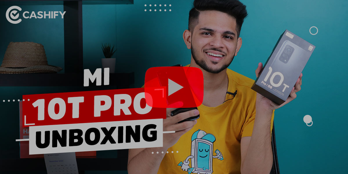 Mi 10T, Mi 10T Pro Launched in India