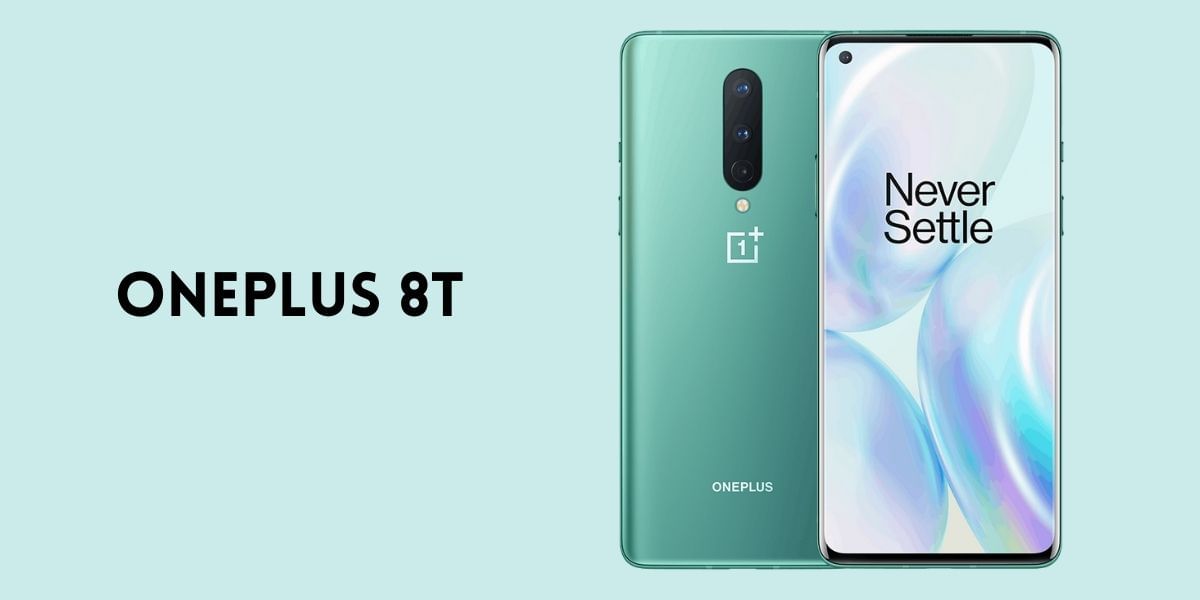 Planning To Buy OnePlus 8T? Here&#8217;s How You Can Get It At Rs. 20,000
