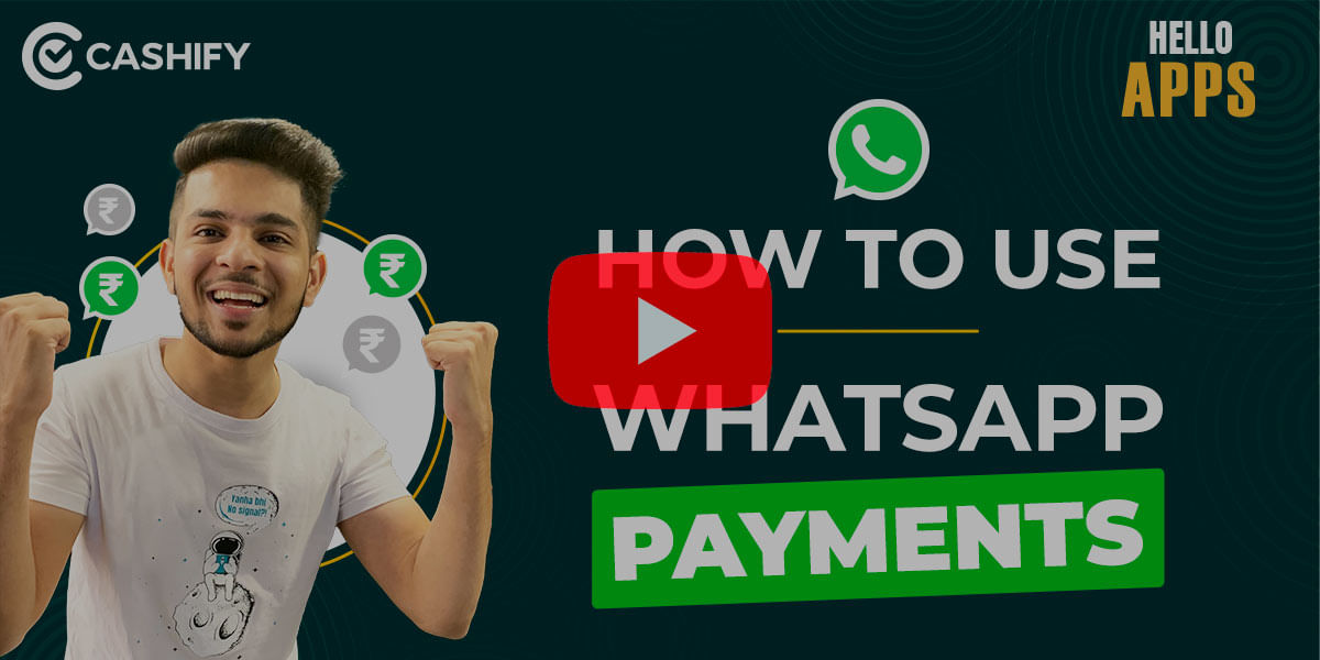 Everything You Need To Know About Whatsapp Pay