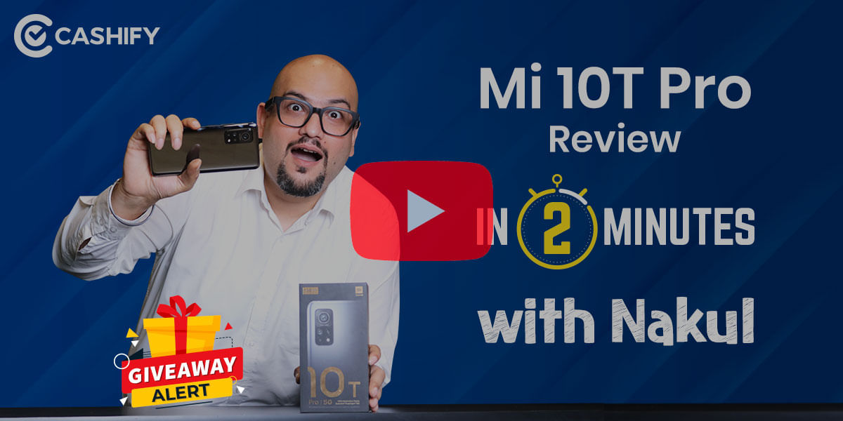 Xiaomi Mi 10T Pro Quick Review