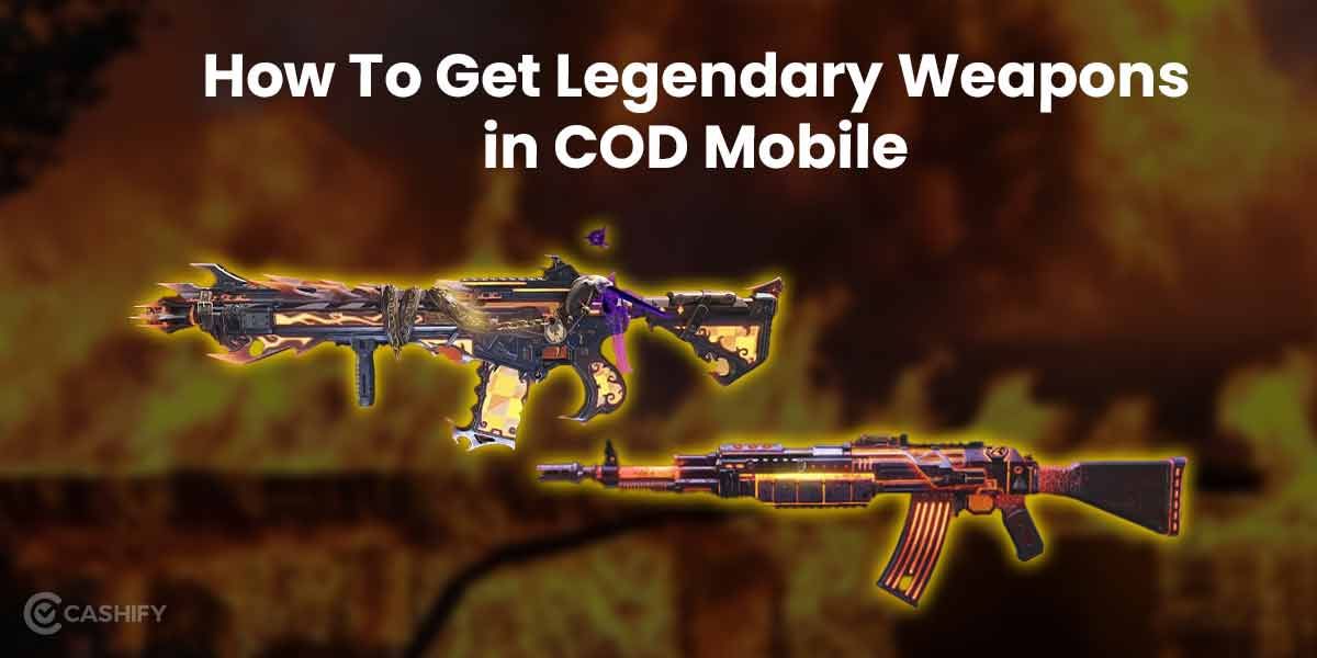 How To Get Legendary Weapons in COD Mobile