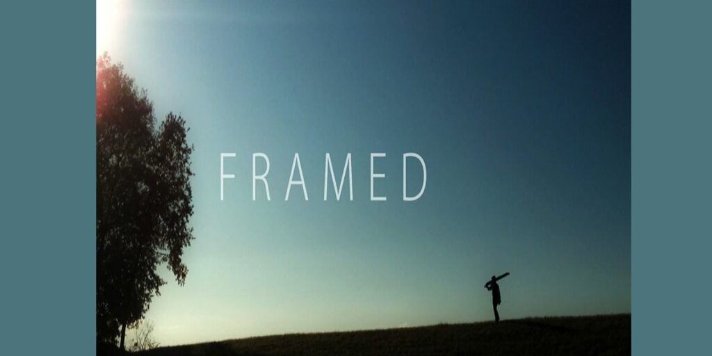 Framed