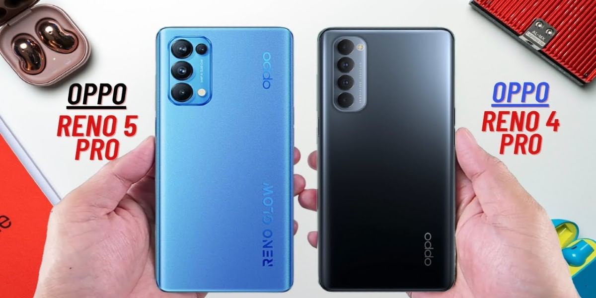 Oppo Reno5 Pro 5G vs Reno4 Pro – Complete Comparison