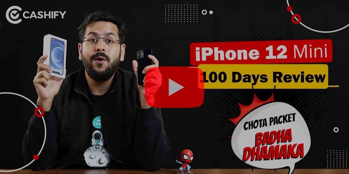 Apple iPhone 12 Mini Review – Chota Packet Bada Dhamaka
