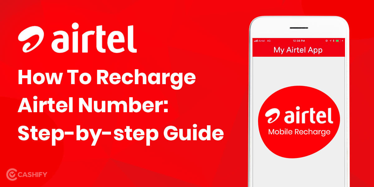How To Recharge Airtel Prepaid Online: Step by Step Guide
