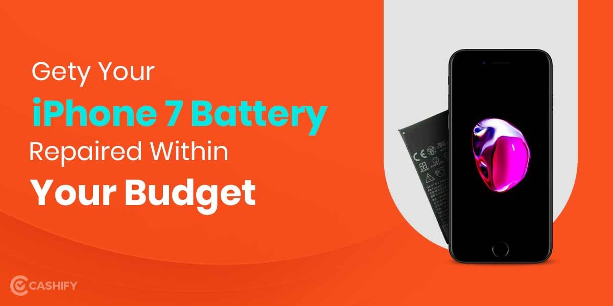 How To Get Apple iPhone 7 Battery Replaced?