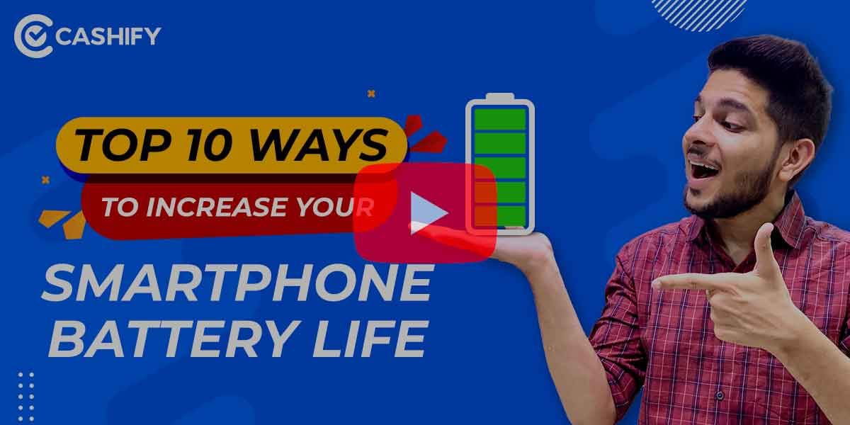 10 Tips To Keep Your Smartphone Battery Healthy