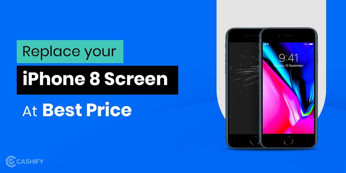 How To Get Apple iPhone 8 Screen Replaced?