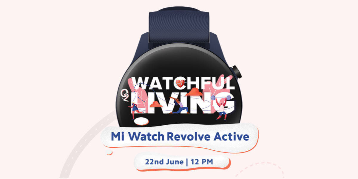 Mi Watch Revolve Active Launched In India: Price, Specs