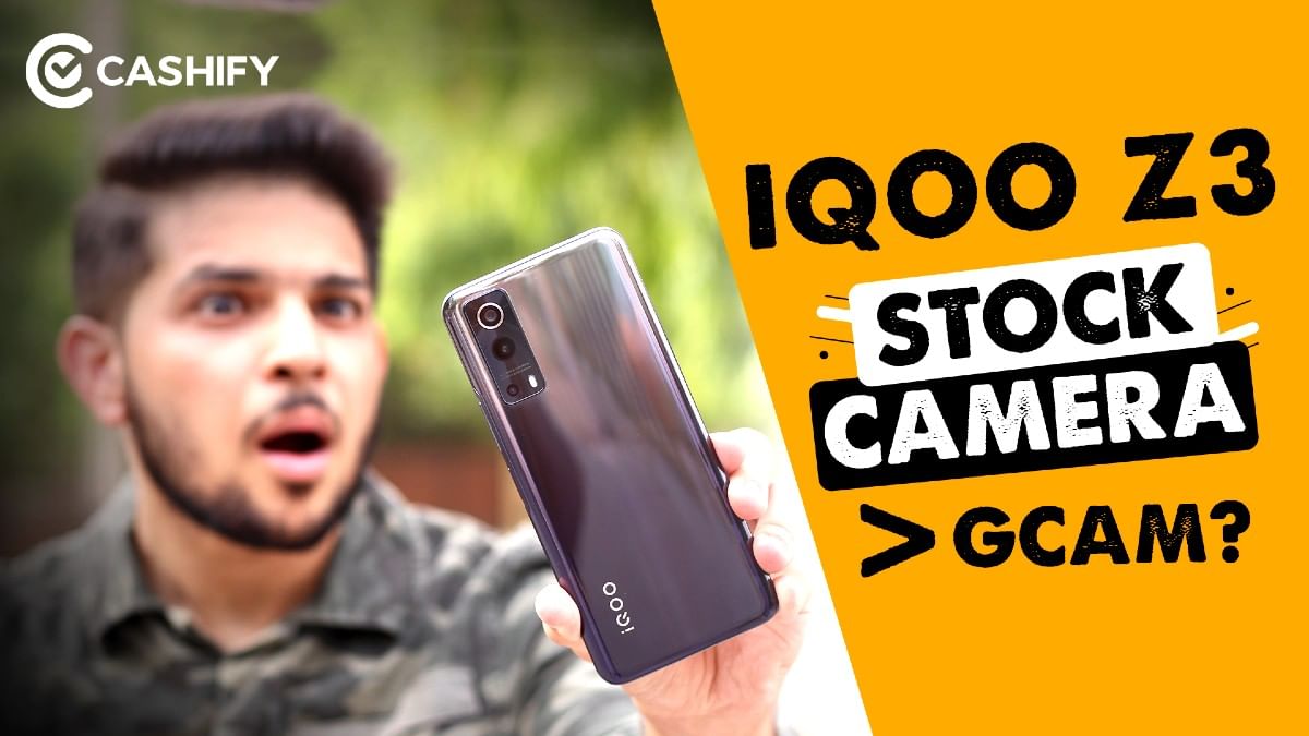 iQOO Z3 Camera Review – Is it the best camera phone under 20000?