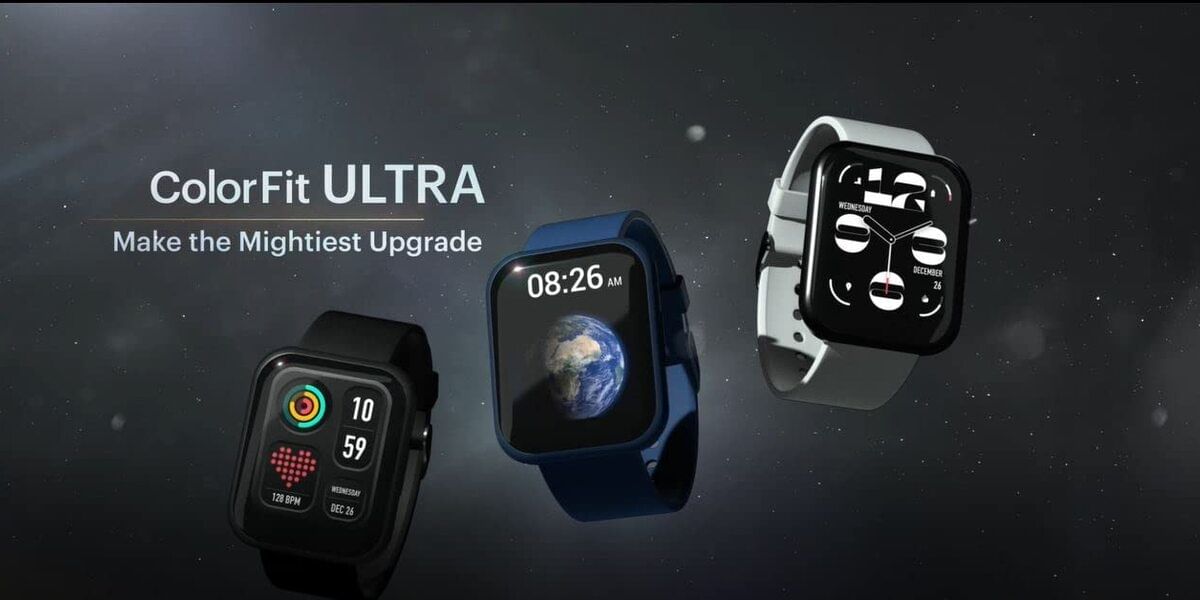 Noise ColorFit Ultra Launched In India: Price, Specs