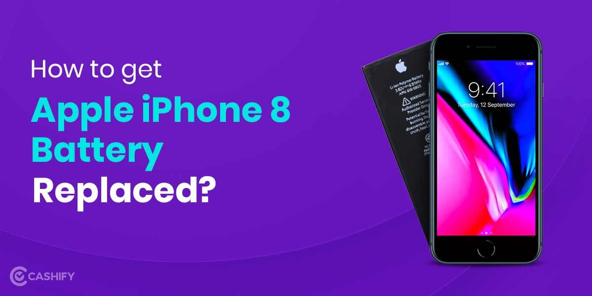 Battery Issue? Get Your Apple iPhone 8 Battery Replaced In A Budget