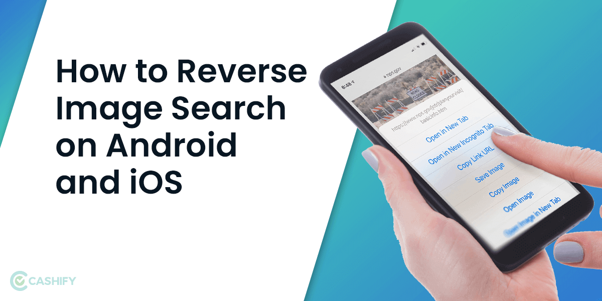 How To Do A Reverse Image Search on Android and iOS