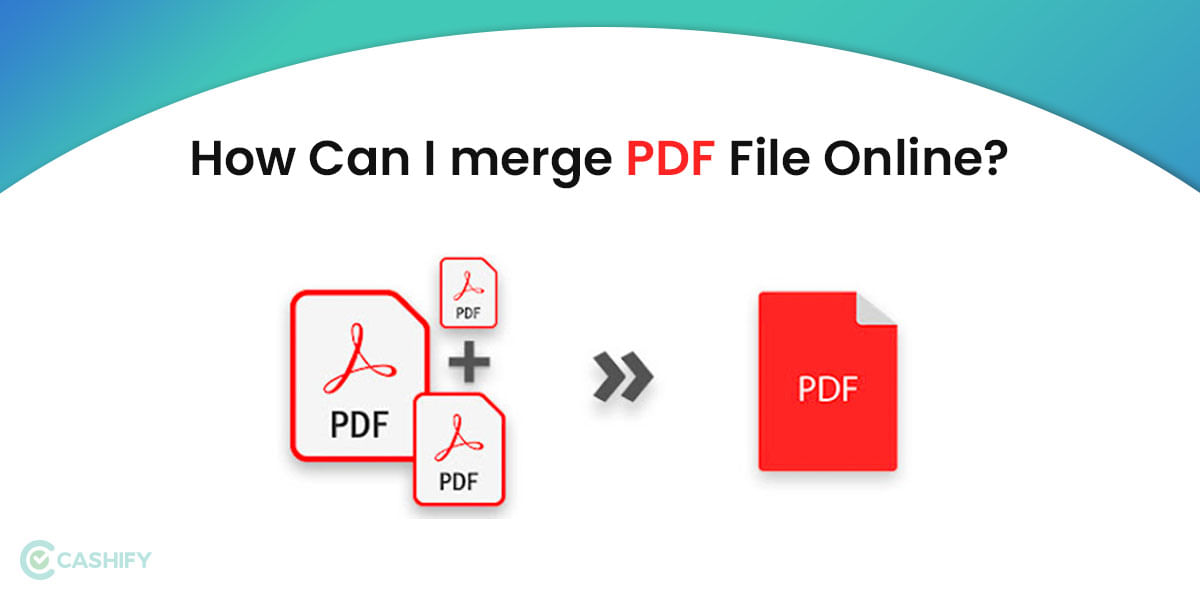 How To Combine PDF Files Online For Free