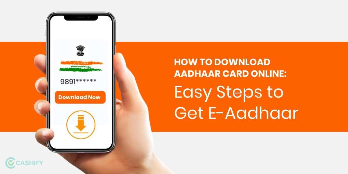 How to Download Aadhaar Card Online: Easy Steps to Get E-Aadhaar