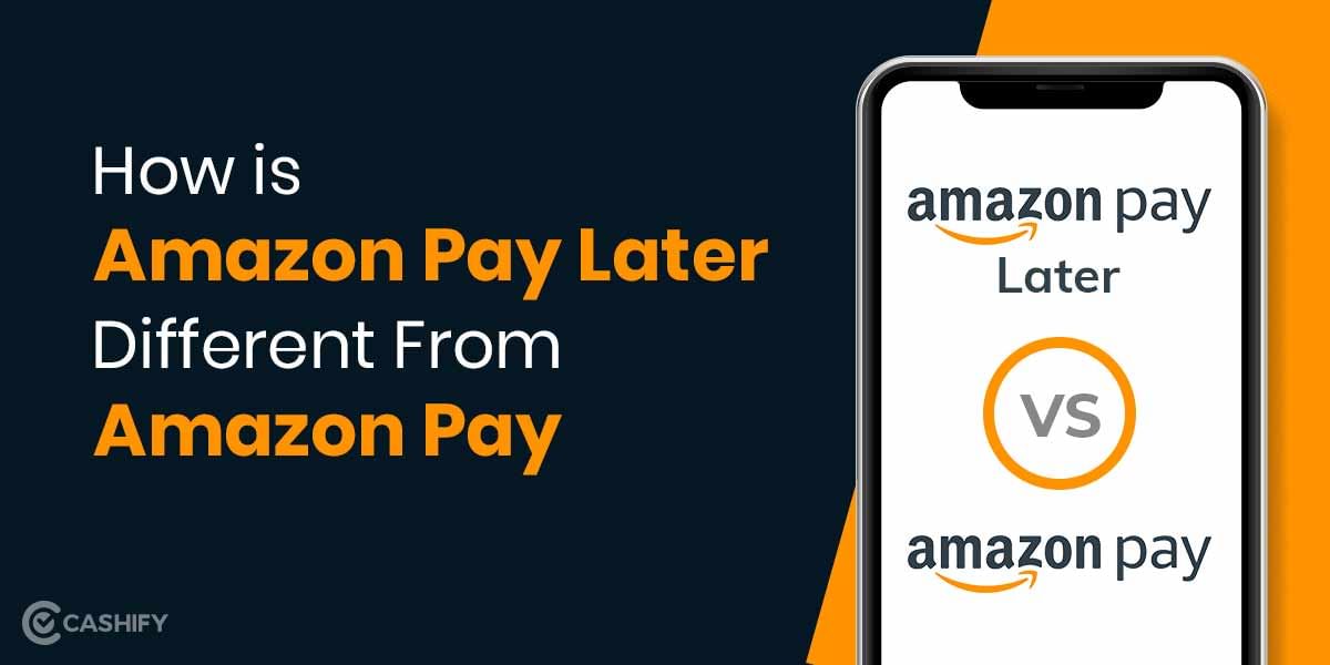 How is Amazon Pay Later Different From Amazon Pay?