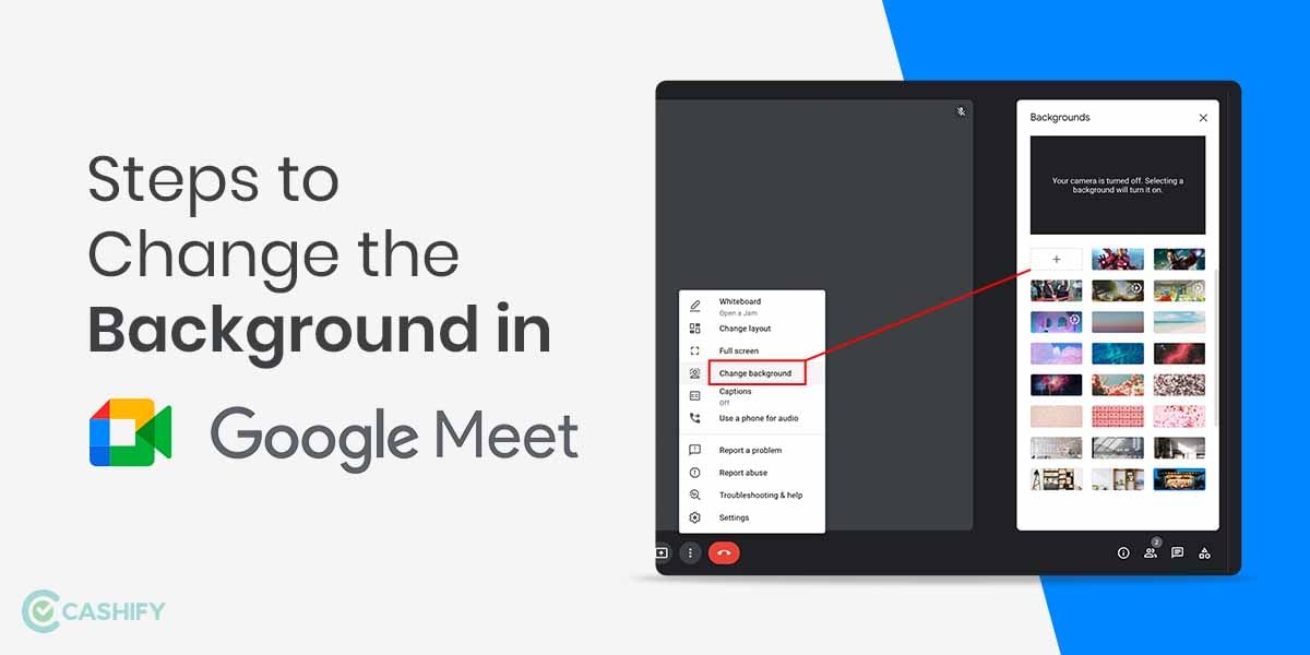 How to Change the Background in Google Meet?