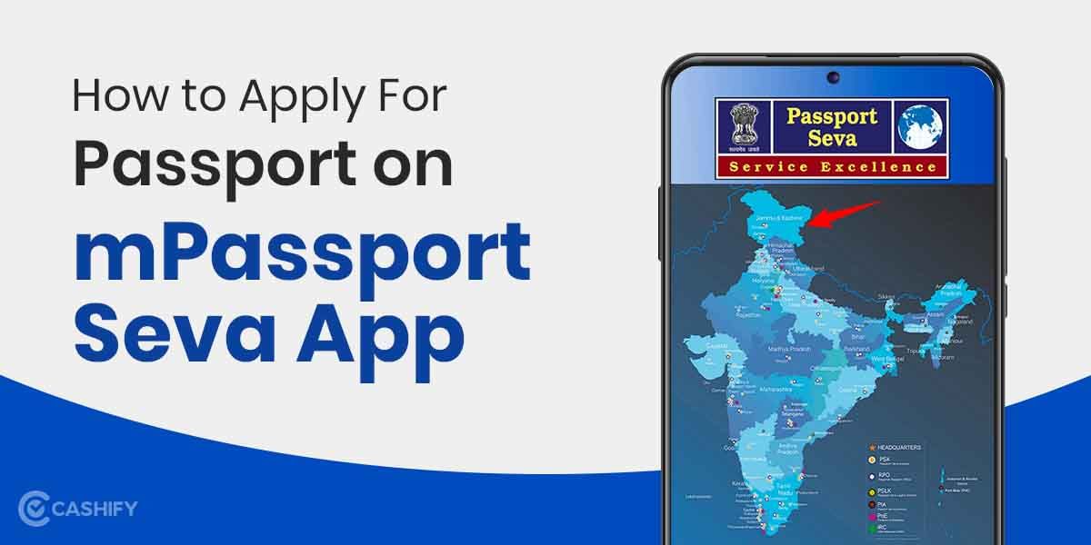 How to Apply For Passport on mPassport Seva App?