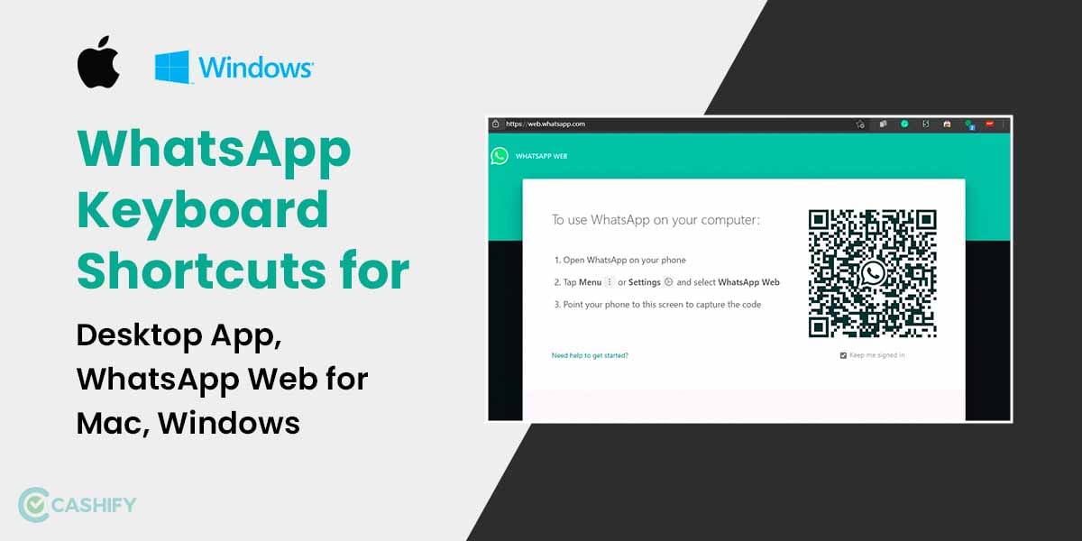 WhatsApp Keyboard Shortcuts for Desktop App, WhatsApp Web for Mac, Windows