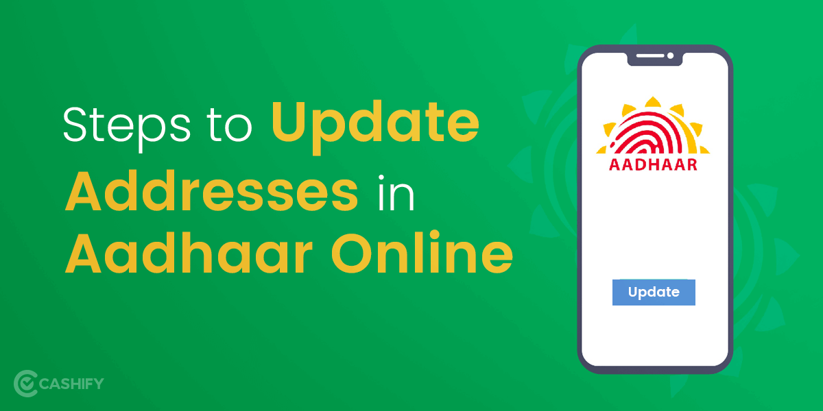 What Are The Steps to Update Address In Aadhaar Online Without Any Documents?