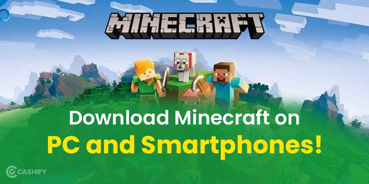 How To Download Minecraft On PC And Mobiles: A byte-sized Tutorial