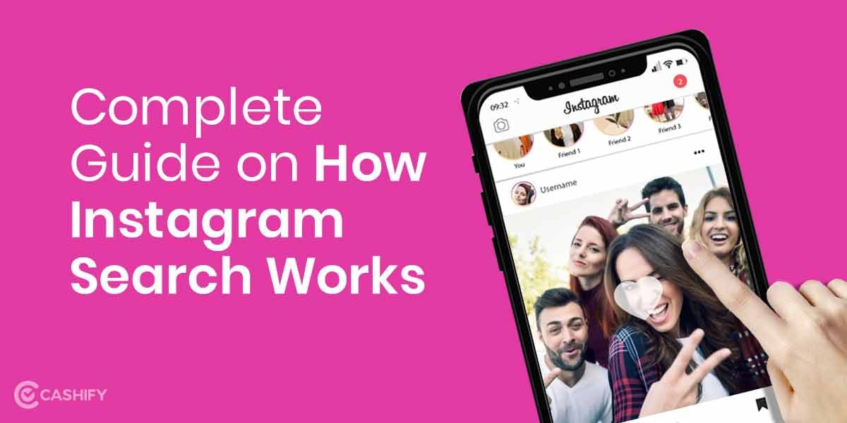 Complete Guide on How Instagram Search Works