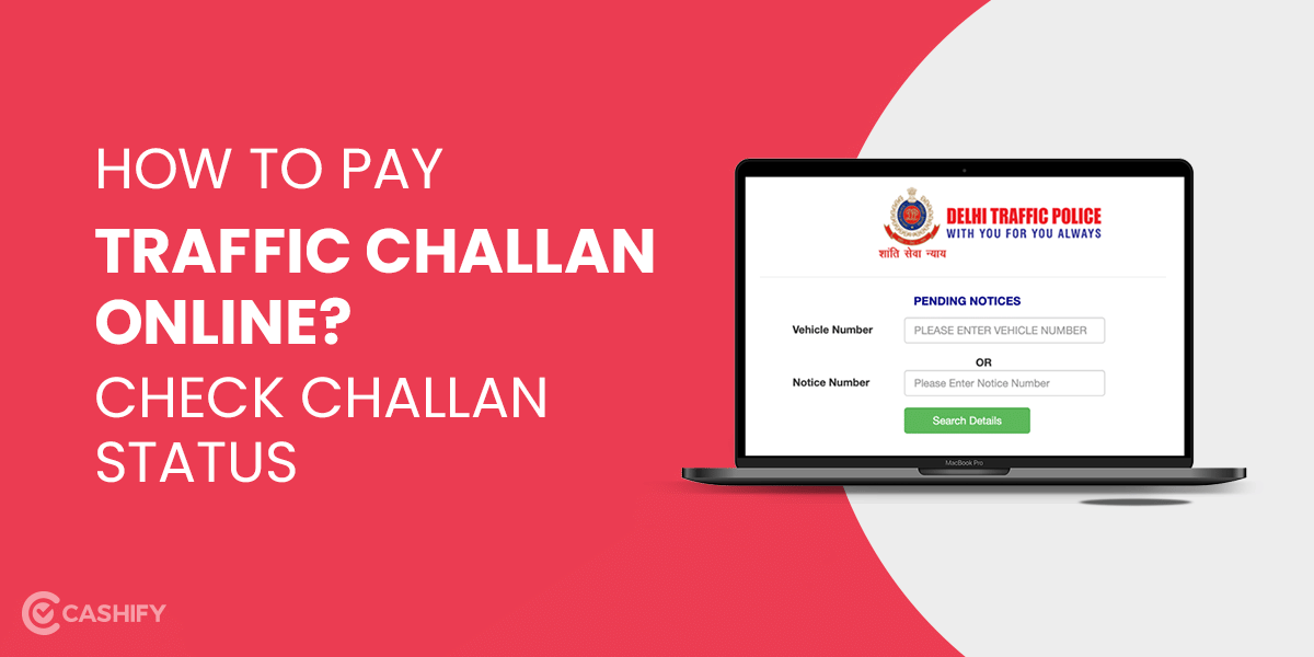 How to Pay Traffic Challan Online? Check Challan Status